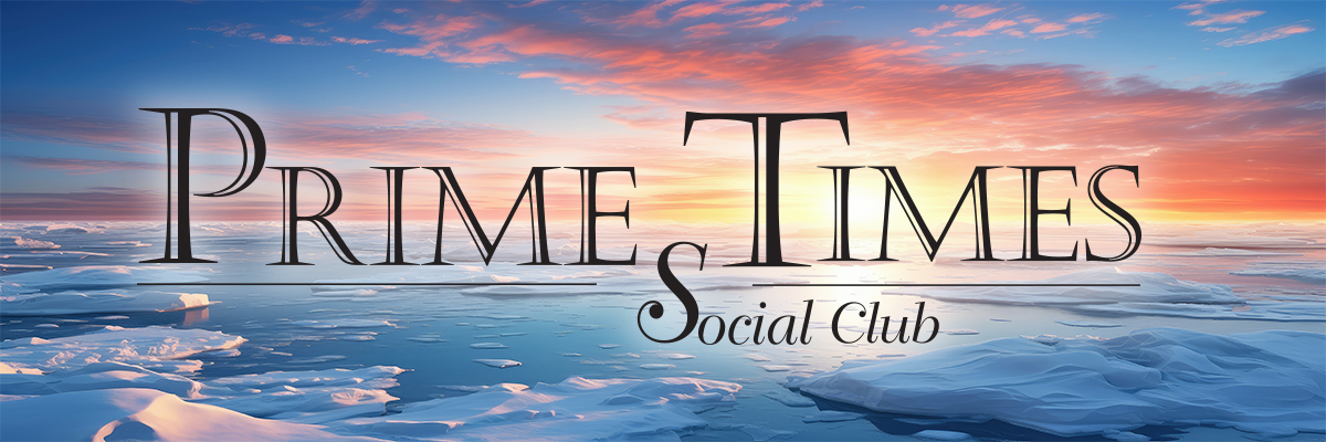 Prime Times Social Club - Titanic