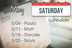 May Saturday Schedule
