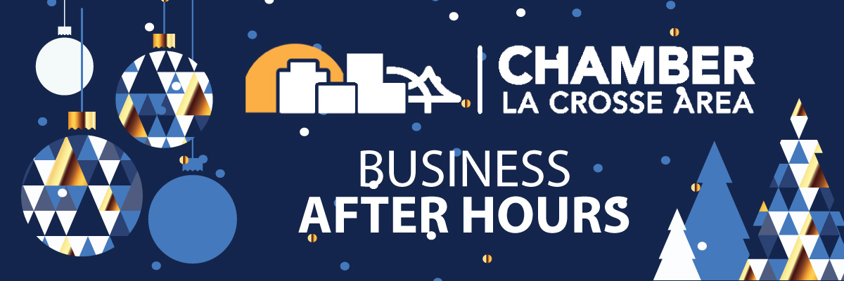 La Crosse Chamber Business After Hours