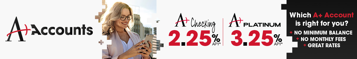 A+ Checking accounts and rates