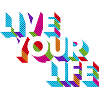 live your life