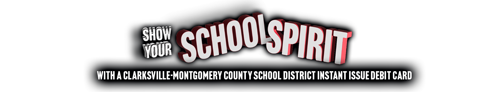 Schoolspiritdc Clkstext 1600x300 Clarksville-Montgomery County School District